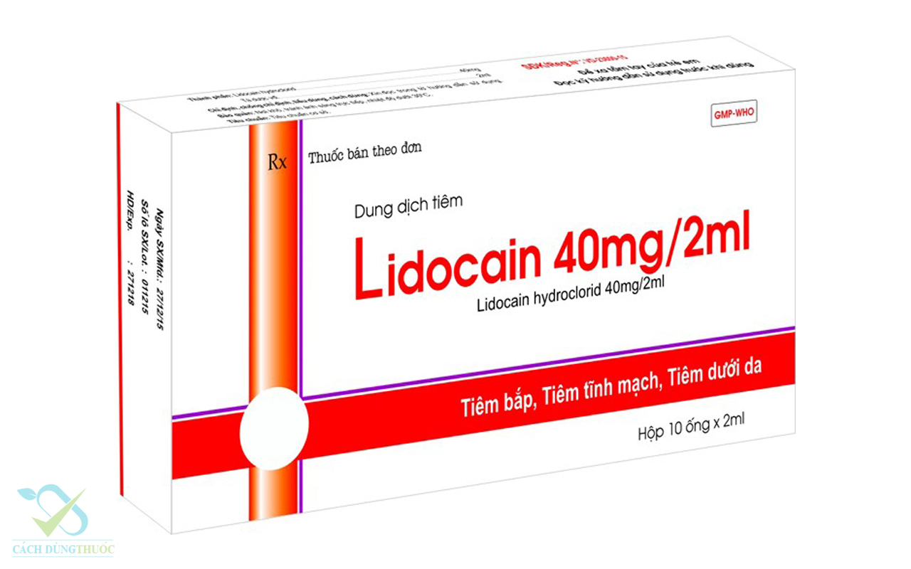 Thuốc gây tê Lidocain thông tin và cách dùng 